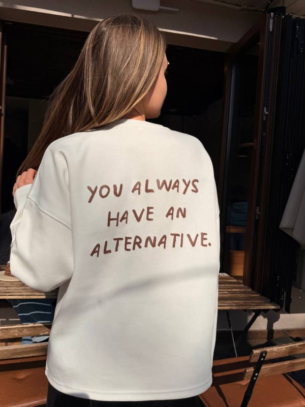 Лонгслів «You always have an alternative»